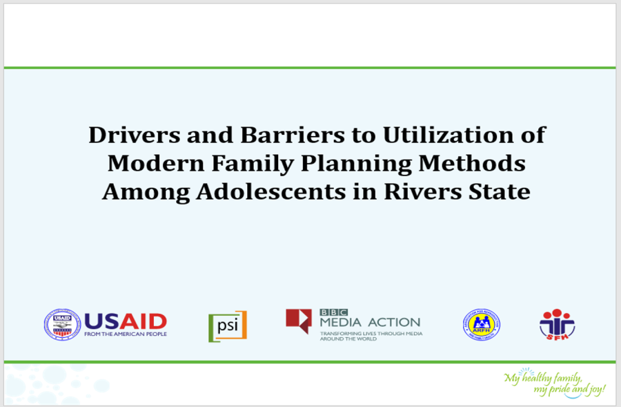 Drivers and Barriers to FP Utilization among Adolescents in Rivers State
